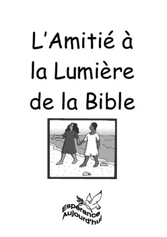 L'Amitié à la lumière de la Bible